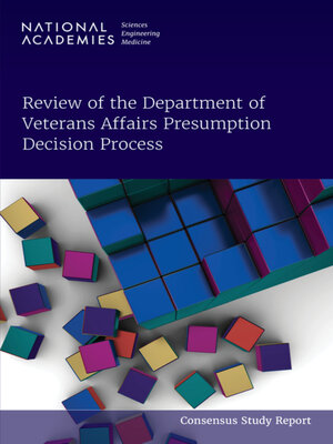 cover image of Review of the Department of Veterans Affairs Presumption Decision Process